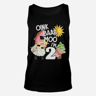 Oink Baa Moo I'm 2 Farm 2 Yrs Old Birthday Farm Animal Gift Unisex Tank Top | Crazezy UK