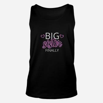 Older Sibling Big Sister Finally Gift New Baby Reveal Unisex Tank Top | Crazezy AU