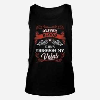 Oliver Blood Runs Through My Veins Shirt 1K2d Unisex Tank Top | Crazezy