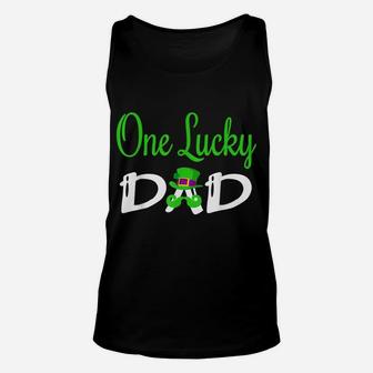 One Lucky Dad St Patrick`S Day Unisex Tank Top | Crazezy CA