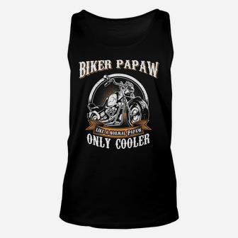 Only Cool Papaw Rides Motorcycles T Shirt Rider Gift Unisex Tank Top | Crazezy CA