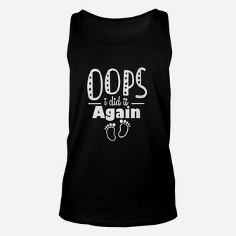 Oops Funny I Did It Again Announcement Gift Unisex Tank Top - Thegiftio UK