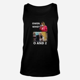 Owen Who O And 2 0 And 2 Impeachment Score Unisex Tank Top - Monsterry UK