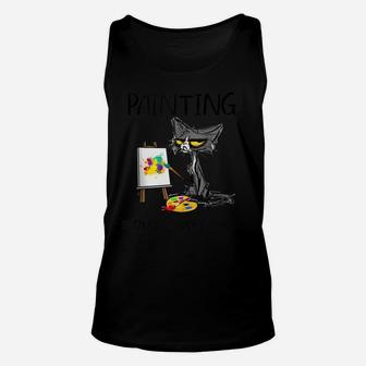 Painting Because Murder Is Wrong-Best Gift Ideas Cat Lovers Unisex Tank Top | Crazezy