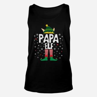 Papa Elf Funny Christmas Gifts For Dad Matching Pajama Party Sweatshirt Unisex Tank Top | Crazezy UK