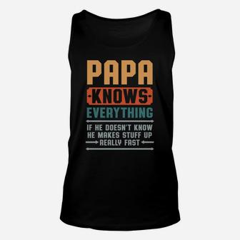 Papa Knows Everything Shirt Pops Grandpa Christmas Gift Unisex Tank Top | Crazezy UK