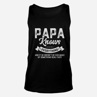 Papa Knows Everything Unisex Tank Top | Crazezy CA