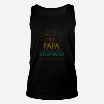 Papa & Stiefvater Unisex TankTop - Perfekt für Zweitväter - Seseable