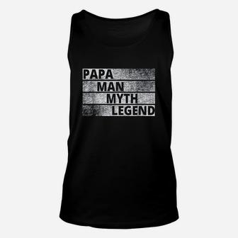 Papa The Man The Myth Legend Unisex Tank Top | Crazezy