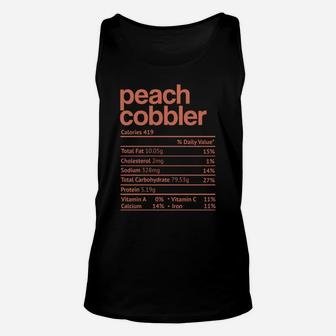 Peach Cobbler Nutrition Fact Funny Thanksgiving Christmas Unisex Tank Top | Crazezy