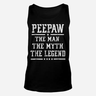 Peepaw The Man The Myth The Legend Father's Day Gift T Shirt Unisex Tank Top | Crazezy UK