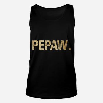 Pepaw Gift From Granddaughter Grandson Best Pepaw Ever Unisex Tank Top | Crazezy AU