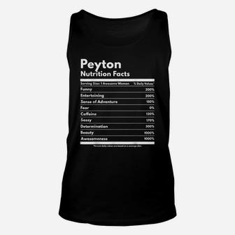 Peyton Nutrition Facts Gift Funny Personalized Name Peyton Unisex Tank Top | Crazezy
