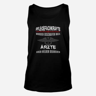 Pflegefachkräfte Helden Support Unisex TankTop, Dankbarkeit Tee für Pflegepersonal - Seseable