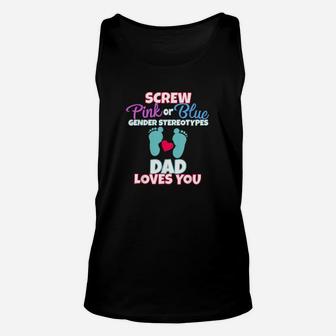 Pink Or Blue Gender Reveal Team Dad Loves You Party Unisex Tank Top - Monsterry UK
