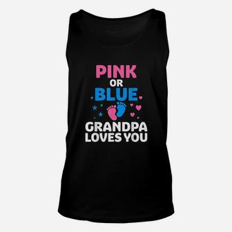 Pink Or Blue Grandpa Loves You Unisex Tank Top | Crazezy UK