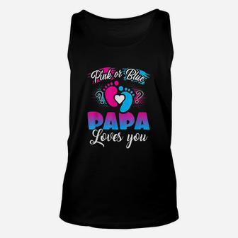 Pink Or Blue Papa Loves You Unisex Tank Top | Crazezy CA