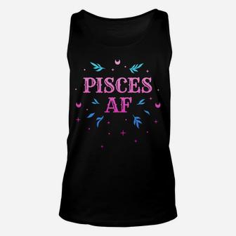 Pisces Af Pink Pisces Zodiac Sign Horoscope Birthday Gift Unisex Tank Top | Crazezy