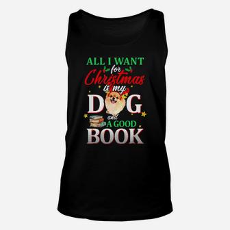 Pomeranian My Dog And A Good Book For Xmas Gift Unisex Tank Top - Monsterry AU
