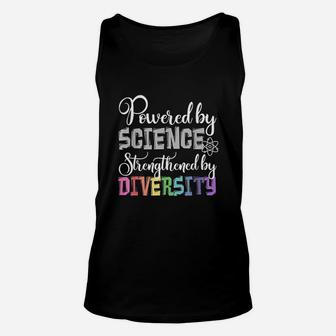 Powered By Science Strengthened By Diversity Protest Unisex Tank Top | Crazezy DE