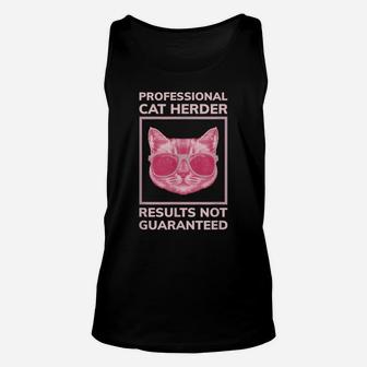 Professional Cat Herder - Pink Cat With Sunglasses Unisex Tank Top | Crazezy DE