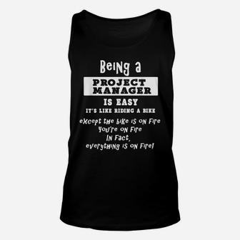 Project Manager's Job Is Easy, Riding A Bike Gift T Shirt Unisex Tank Top | Crazezy