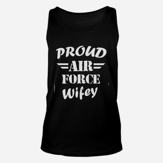 Proud Air Force Wifey Women Veteran Wife Pride Patriot Heroic Unisex Tank Top | Crazezy AU