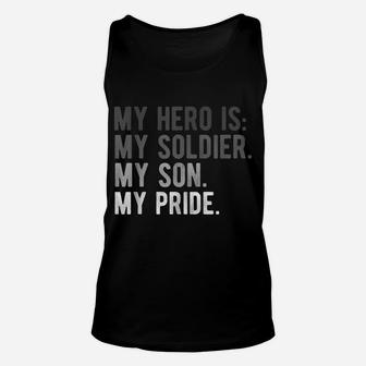 Proud Army Mom Dad Shirt Son Soldier Hero Boy Apparel Unisex Tank Top | Crazezy
