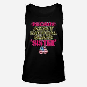 Proud Army National Guard Sister Shirt Military Sibling Gift Unisex Tank Top | Crazezy