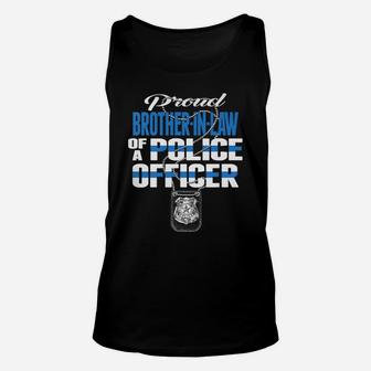 Proud Brother-In-Law Of A Police Officer Cop Thin Blue Line Unisex Tank Top | Crazezy CA
