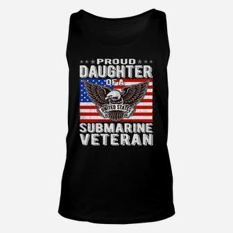 Proud Daughter Of Submarine Veteran Patriotic Military Gift Unisex Tank Top | Crazezy UK