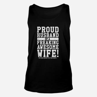 Proud Husband Of A Freaking Awesome Wife Unisex Tank Top | Crazezy UK