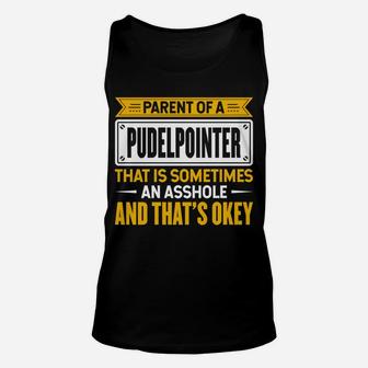 Proud Parent Of A Pudelpointer Funny Dog Owner Mom & Dad Unisex Tank Top | Crazezy