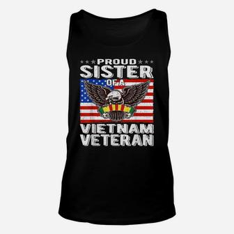 Proud Sister Of A Vietnam Veteran Patriotic Military Sibling Unisex Tank Top | Crazezy