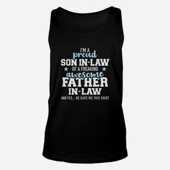 Proud Son In Law Of A Freaking Awesome Father In Law Unisex Tank Top | Crazezy
