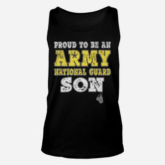 Proud To Be An Army National Guard Son - Military Child Unisex Tank Top | Crazezy