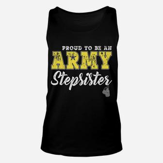 Proud To Be An Army Stepsister Dog Tags Military Step-Sister Unisex Tank Top | Crazezy