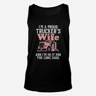 Proud Truckers Wife Long Haul Semi Truck Trucking Gift Unisex Tank Top - Thegiftio UK