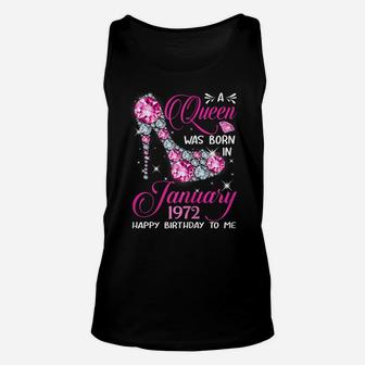 Queens Are Born In January 1972 T Shirt 48Th Birthday Gift Unisex Tank Top | Crazezy