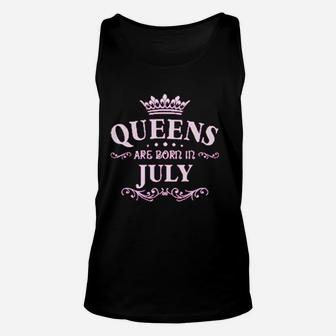 Queens Are Born In July Unisex Tank Top | Crazezy