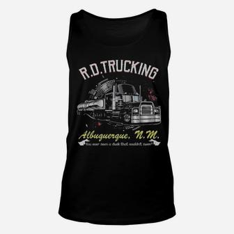 Rd Trucking Albuguergue You Ever Seen A Duck That Couldnt Swim Unisex Tank Top - Monsterry AU