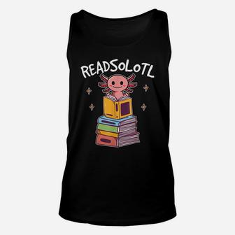 Readsolotl Read Book Axolotl Funny Reading Fish Books Lizard Unisex Tank Top | Crazezy