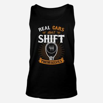 Real Cars Don't Shift Themselves Vintage Classic Car Gift Unisex Tank Top | Crazezy