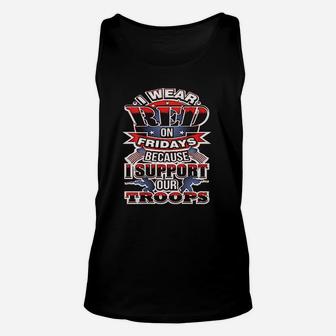 Red Friday Design On Back I Support Our Troops Unisex Tank Top | Crazezy CA