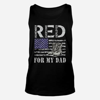 Red Friday Remember Everyone Deployed Military For My Dad Unisex Tank Top | Crazezy UK