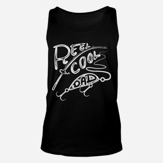 Reel Cool Dad With Fathers Who Love Fish Unisex Tank Top | Crazezy AU