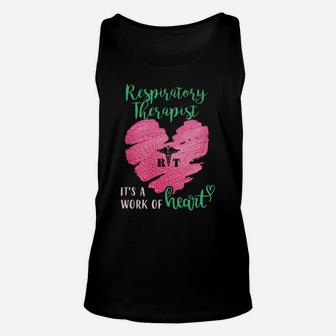 Respiratory Therapist It's A Work Of Heart Unisex Tank Top - Monsterry CA