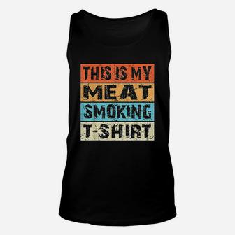 Retro Vintage Bbq Smoker This Is My Meat Smoking Gift Unisex Tank Top | Crazezy AU