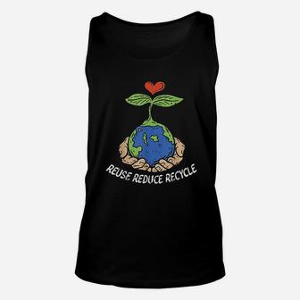 Reuse Reduce Recycle Save Earth Day Planet Unisex Tank Top | Crazezy CA