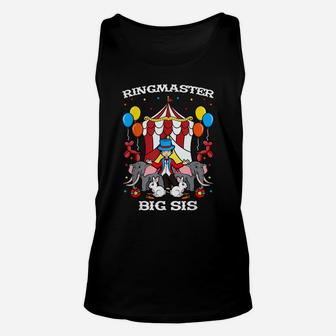 Ringmaster Big Sis Circus Event Staff Ringleader Big Sister Unisex Tank Top | Crazezy